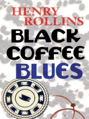 [Black Coffee Blues 01] • Black Coffee Blues